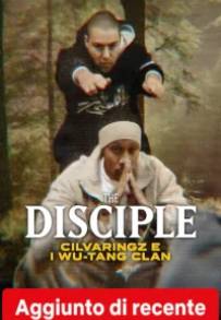 The Disciple: A Wu-Tang Fable
