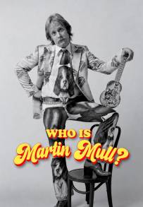 Who Is Martin Mull?