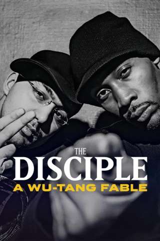 The Disciple: A Wu-Tang Fable streaming