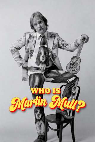 Who Is Martin Mull? streaming